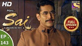 Mere Sai - Ep 143 - Full Episode - 13th  April 2018