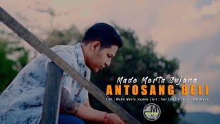 Made merta sujana  Antosang  Beli # Vidio Original #music #musicvideo