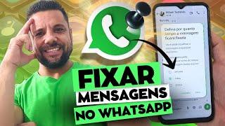 COMO FIXAR MENSAGENS IMPORTANTES NO TOPO DAS CONVERSAS NO WHATSAPP DO CELULAR ANDROID