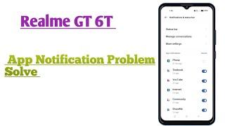 Realme GT 6T  App Notification Problem Solve