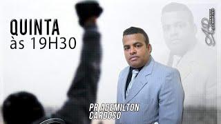 Culto Quinta-feira - Campanha Conquistando o Impossível - 24.01.2019 - Preletor Pr. Ademilton