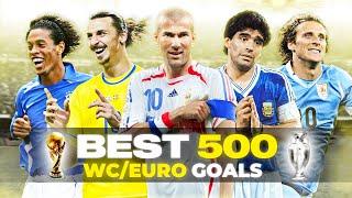 Best 500 World CupEuro Goals in Football History
