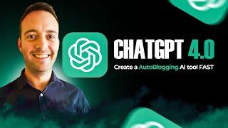 GPT-4o Create an AutoBlogging AI Blog Post FAST