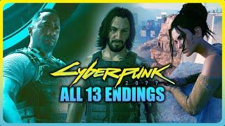 Cyberpunk 2077 - ALL 13 ENDINGS All Main Endings & Phantom Liberty Endings