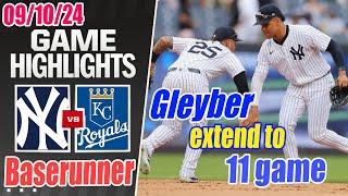 NY Yankees vs KC Royals Game Highlights Sep 10 2024  Gleyber Torress 11 games hitting streak