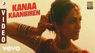 Aanandha Thaandavam - Kanaa Kaangiren Video  G.V. Prakash Kumar  Rukmini Vijayakumar