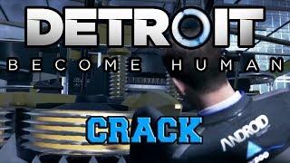 Detroit Become Human Crack Become HUMOR