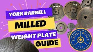 York Barbell “Milled Era” Olympic Weight Plate Guide