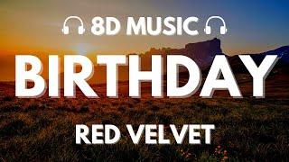 Red Velvet - Birthday  8D Audio 