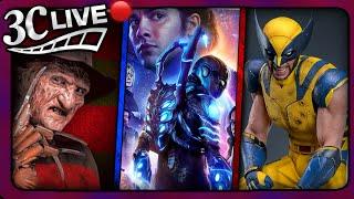 3C Live - Possible Freddy Krueger Movie Blue Beetle Is Back Deadpool & Wolverine Updates