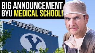 Brigham Young University Medical School - Why Now?