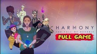 Harmony The Fall of Reverie Gameplay Walkthrough FULL GAME - No Commentary