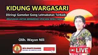 KIDUNG WARGASARI VERSI NEGARA by Ni Wayan Nili Jembrana