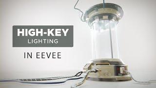 High-key Lighting in Eevee  Blender Lighting Tutorial