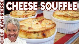 Cheese Soufflé that NEVER Falls  Chef Jean-Pierre