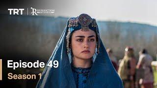 Resurrection Ertugrul Season 1 Episode 49