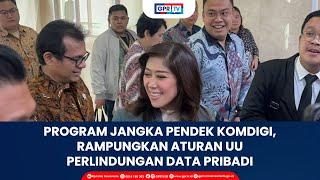 Program Jangka Pendek Komdigi Rampungkan Aturan UU Perlindungan Data Pribadi