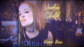 Voodoo Child - Diana Rein