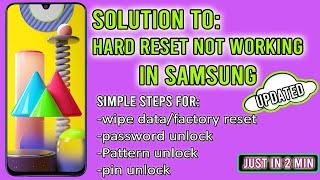 Hard Reset Not Working in Samsung Smartphone Fix