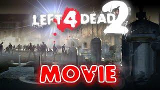 Left 4 Dead 2 - All 8 Survivors Movie L4D2 Maps