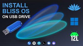 Install Bliss OS On USB Flash Drive