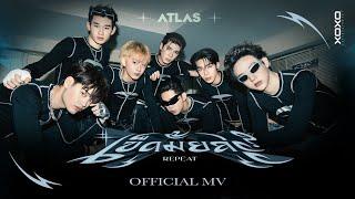 ATLAS - เข็ดมั้ยล่ะ? REPEAT  Official MV