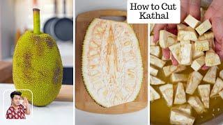 घर पे कटहल को कैसे काटें?  How to Cut Jackfruit the right way  Kathal easily at Home  Kunal Kapur