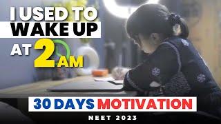 Ultimate Last 30 Days Motivation for NEET 2023.