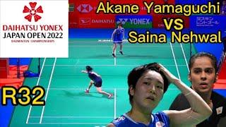 Daihatsu Yonex Japan Open 2022  Akane Yamaguchi  japan  vs Saina Nehwal  IND   R 32 