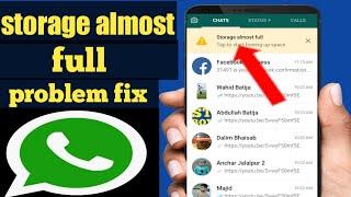 storage almost full problem on WhatsApp  WhatsApp storage almost full problem solution  in Hindi