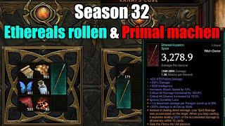 Diablo 3  Season 32  Ethereals rollen & Primal machen