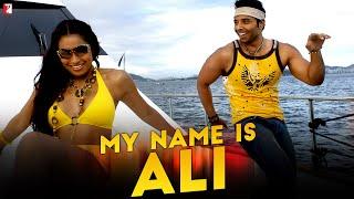 My Name Is Ali  Full Song  Dhoom2  Uday Chopra  Bipasha Basu  Sonu Nigam  Pritam  Sameer