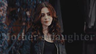 Clary Fray  Mothers daughter
