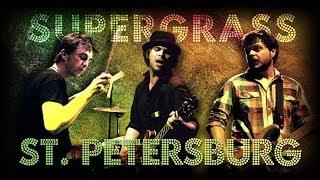 Supergrass - St Petersburg live at la Cigale