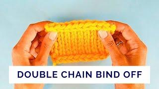 Bind Off That Matches Double Chain Cast On aka Chinese Waitress Cast On