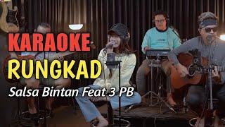 KARAOKE RUNGKAD SALSA BINTAN Feat 3 PB
