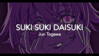 Suki suki daisuki - Jun Togawa lyric+vietsub  JW MUSIC