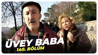 Üvey Baba 140. Bölüm  Nostalji Diziler