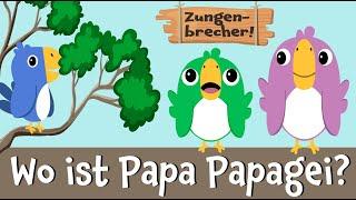 Kinderlied und Zungenbrecher  - Papa Papagei - BlauBlau Kinderlieder zum Mitsingen
