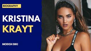 Kristina Krayt - Bikini Model & Fashion Influencer  Biography