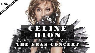 Celine Dion  The Eras Concert English - Short Version