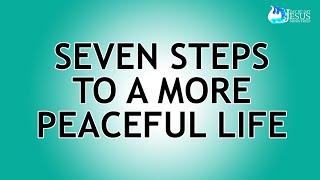 2023-01-25 Seven Steps to A More Peaceful Life - Ed Lapiz