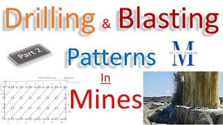 Drilling & Blasting Patterns in Opencast and UG Mines  #dgmsexam #opencastmines #undergroundmining