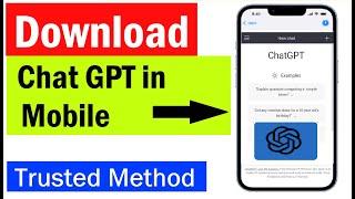 How to Download Chat GPT in Mobile  how to download chat GPT for android   chat GPT app download