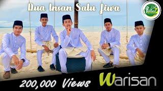 Dua Insan Satu Jiwa  Warisan