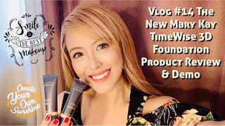 Mary Kay TimeWise 3D Foundation Product Review and Demo - Vlog #14