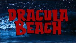 Dracula Beach 1979 original theatrical trailer