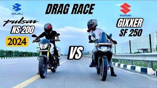 Pulsar ns200 vs Gixxer SF 250  Drag Race  Top speed Test  Race  Shocking Results  ye kaise