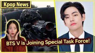 BTS V Joins Special Task Force for Military Service Lets talk about it