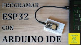 Programar ESP32 con Arduino IDE